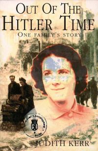 Book Cover for Out of the Hitler Time by Judith Kerr