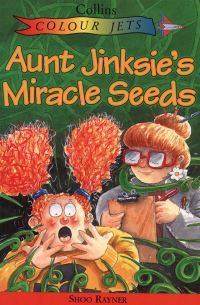 Book Cover for Aunt Jinksie's Miracle Seeds by Shoo Rayner