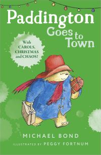Book Cover for Paddington Goes to Town by Michael Bond, Peggy Fortnum