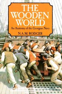 Book Cover for The Wooden World by N A M Rodger
