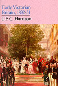 Book Cover for Early Victorian Britain, 1832-51 by J F C Harrison