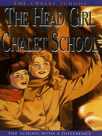 Book Cover for The Head Girl of the Chalet School by Elinor M BrentDyer
