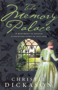 Book Cover for The Memory Palace by Christie Dickason