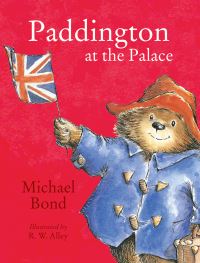 Book Cover for Paddington at the Palace by Michael Bond, R W Alley