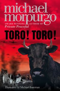 Book Cover for Toro! Toro! by Michael Morpurgo, Michael Foreman