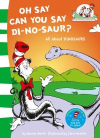 Book Cover for Oh Say Can You Say Di-No-Saur? by Bonnie Worth