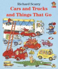 Book Cover for Cars and Trucks and Things That Go by Richard Scarry