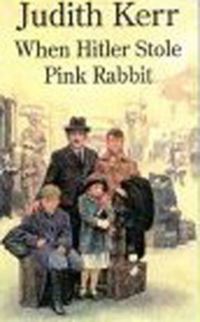 Book Cover for When Hitler Stole Pink Rabbit by Judith Kerr