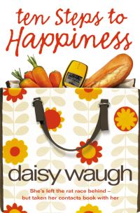 Book Cover for Ten Steps to Happiness by Daisy Waugh