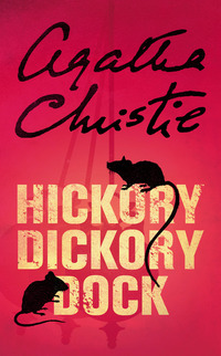 Book Cover for Hickory Dickory Dock by Agatha Christie