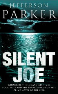 Book Cover for Silent Joe by T Jefferson Parker