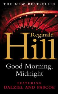 Book Cover for Good Morning, Midnight by Reginald Hill