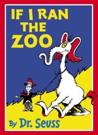 Book Cover for If I Ran the Zoo by Seuss