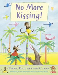 Book Cover for No More Kissing! by Emma Chichester Clark