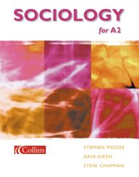 Book Cover for Sociology for A2 by Stephen Moore, Dave Aiken, Steve Chapman