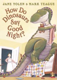 Book Cover for How Do Dinosaurs Say Good Night? by Jane Yolen, Mark Teague