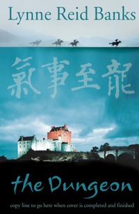 Book Cover for The Dungeon by Lynne Reid Banks