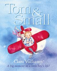 Book Cover for Tom & Small by Clara Vulliamy