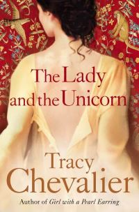 Book Cover for The Lady and the Unicorn by Tracy Chevalier