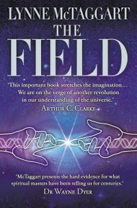 Book Cover for The Field by Lynne McTaggart