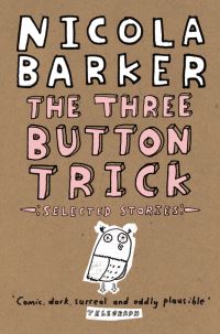 Book Cover for The Three Button Trick by Nicola Barker