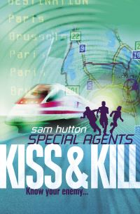 Book Cover for Kiss & Kill by Sam Hutton