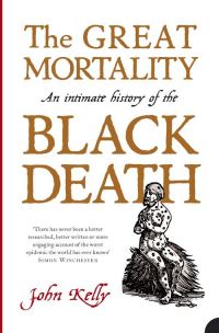 Book Cover for The Great Mortality by John Kelly