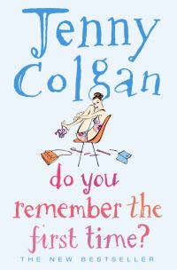 Book Cover for Do You Remember the First Time? by Jenny Colgan