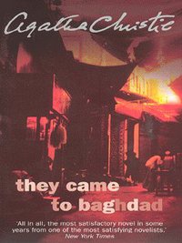 Book Cover for They Came to Baghdad by Agatha Christie