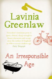 Book Cover for An Irresponsible Age by Lavinia Greenlaw