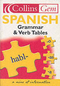 Book Cover for Collins Gem Spanish Grammar & Verb Tables by A de Benito de Harland, I F Ariza, Jeremy Butterfield