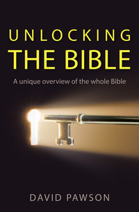 Book Cover for Unlocking the Bible by David Pawson, Andy Peck