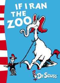 Book Cover for If I Ran the Zoo by Seuss
