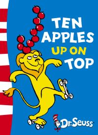 Book Cover for Ten Apples Up on Top! by Theo LeSieg, Roy McKie, Seuss