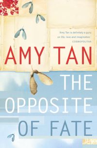 Book Cover for The Opposite of Fate by Amy Tan