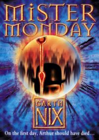 Book Cover for Mister Monday by Garth Nix