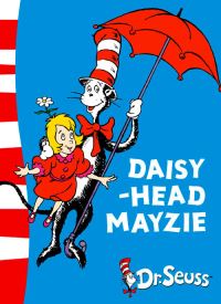 Book Cover for Daisy-Head Mayzie by Seuss