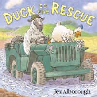 Book Cover for Duck to the Rescue by Jez Alborough