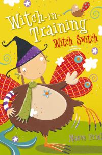 Book Cover for Witch Switch by Maeve Friel, Nathan Reed