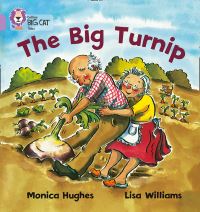Book Cover for The Big Turnip by Monica Hughes, Lisa Williams