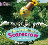 Book Cover for How to Make a Scarecrow by Kim Wilde