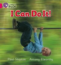 Book Cover for I Can Do It! by Paul Shipton, Antony Elworthy