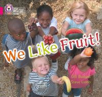 Book Cover for We Like Fruit! by Gill Budgell