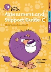 Book Cover for Assessment and Support Guide C by Cliff Moon,   Collins Big Cat