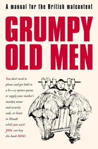 Book Cover for Grumpy Old Men by David Quantick