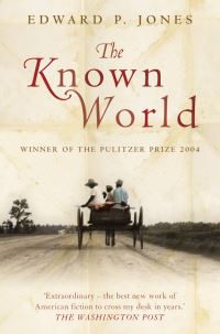 Book Cover for The Known World by Edward P Jones