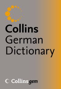 Book Cover for Collins German Dictionary by Veronika CalderwoodSchnorr, Helen Galloway, Silke Probst