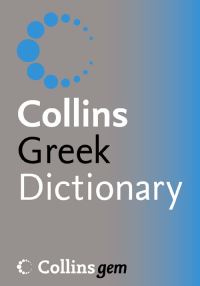 Book Cover for Collins Greek Dictionary by Sotirios Tsioris