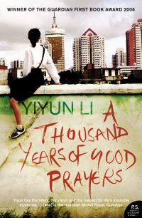 Book Cover for A Thousand Years of Good Prayers by Yiyun Li