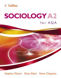 Book Cover for Sociology A2 for AQA by Stephen Moore, Dave Aiken, Steve Chapman